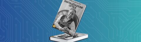 Digitalizzazione letale